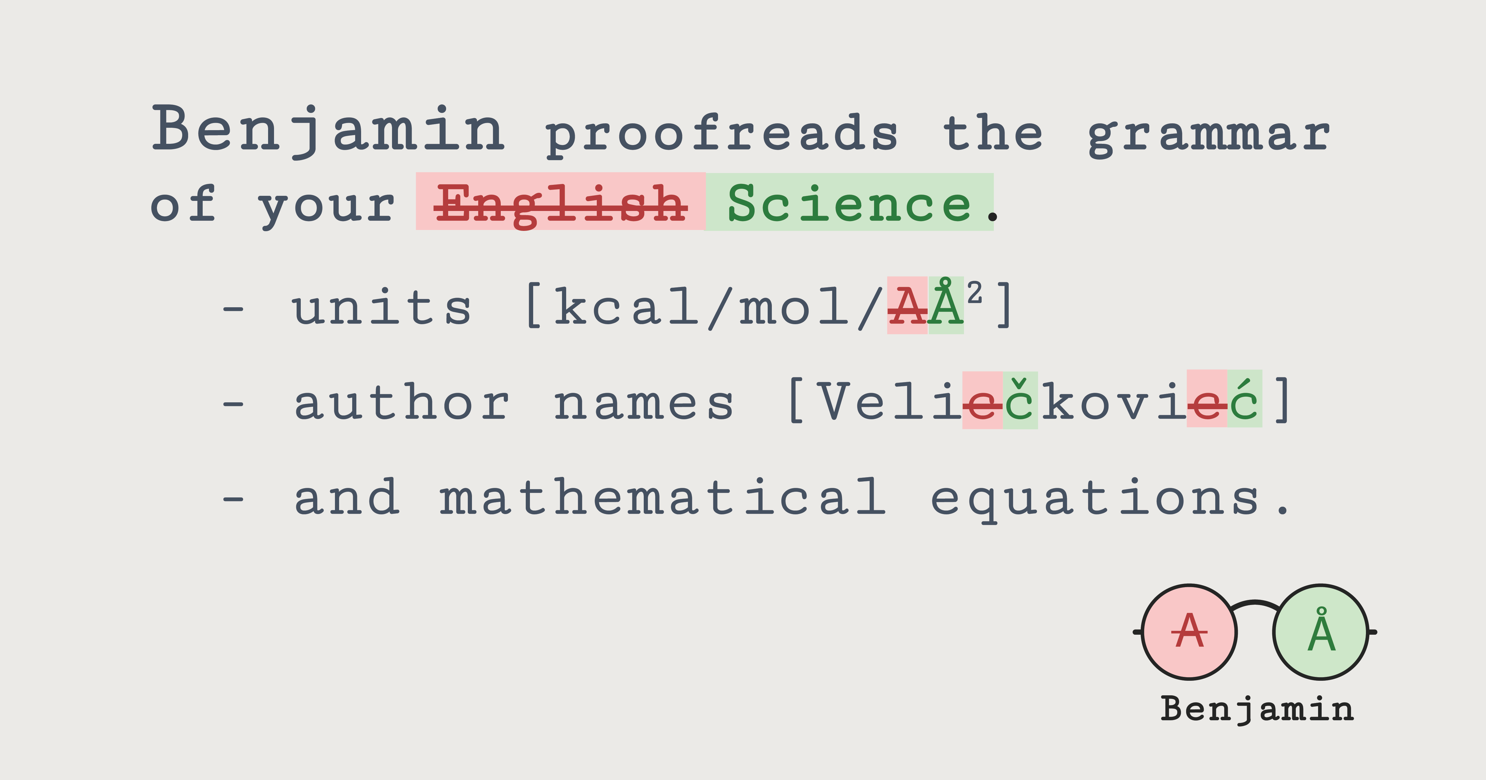 Why Benjamin? A new proofreader for scientists